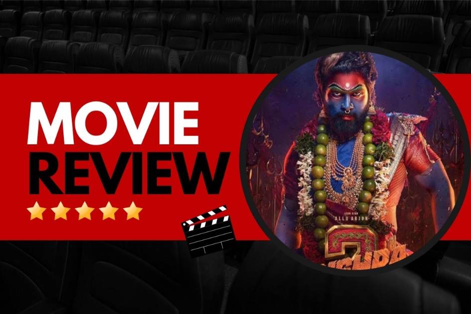 Pushpa 2 The Rule – Movie Review