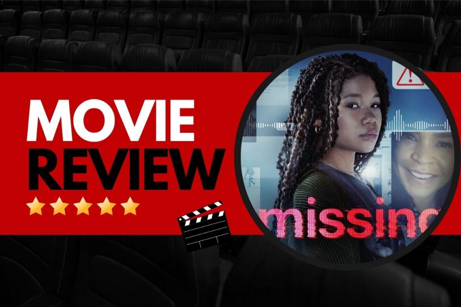 missing movie review