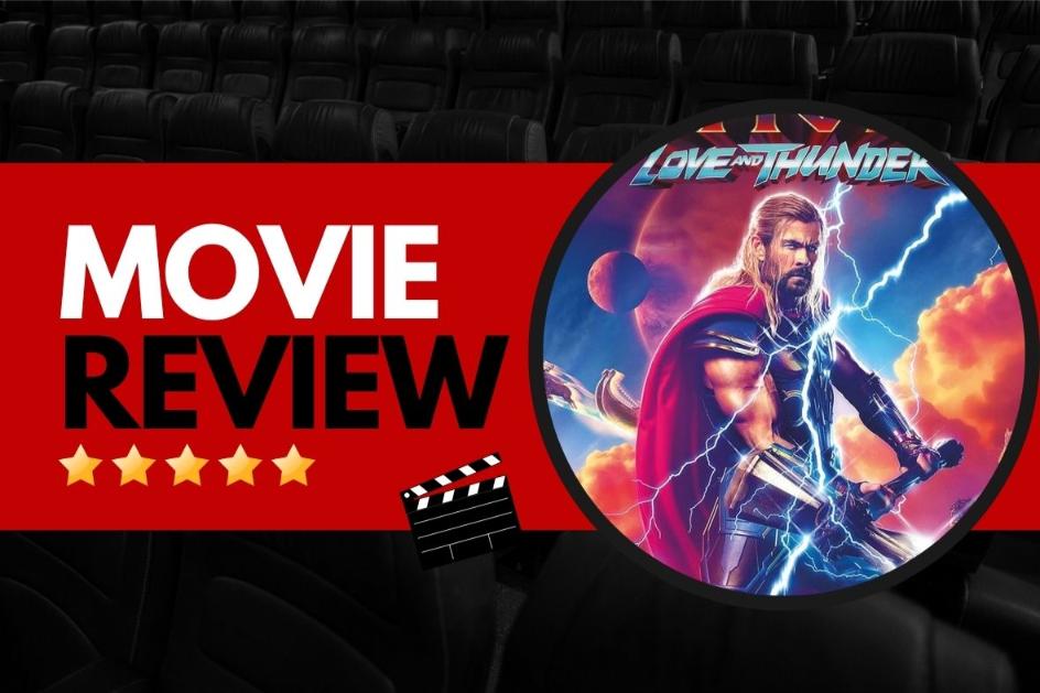 thor love and thunder review