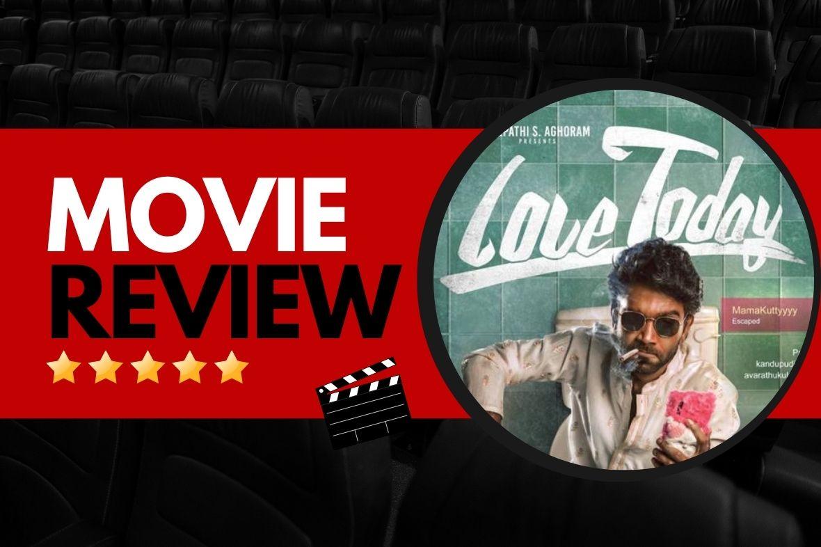 Love Today movie review
