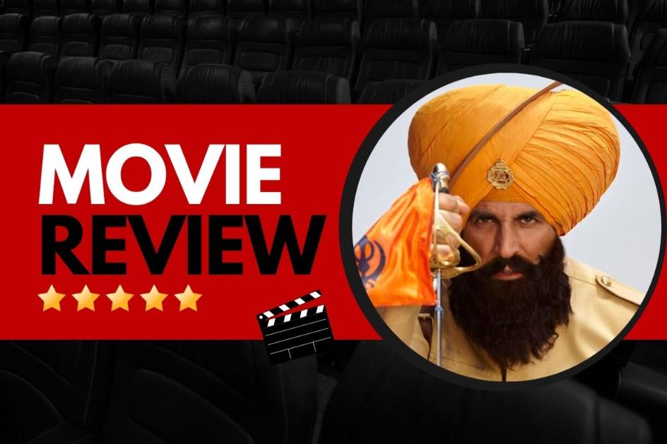 Kesari Movie Review akshay kumar