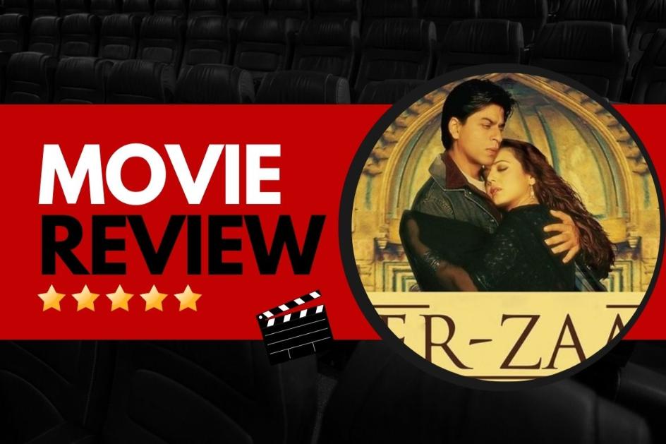 Veer Zaara Review