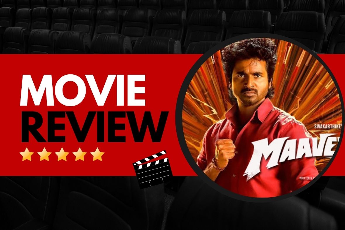 Maaveeran Movie Review